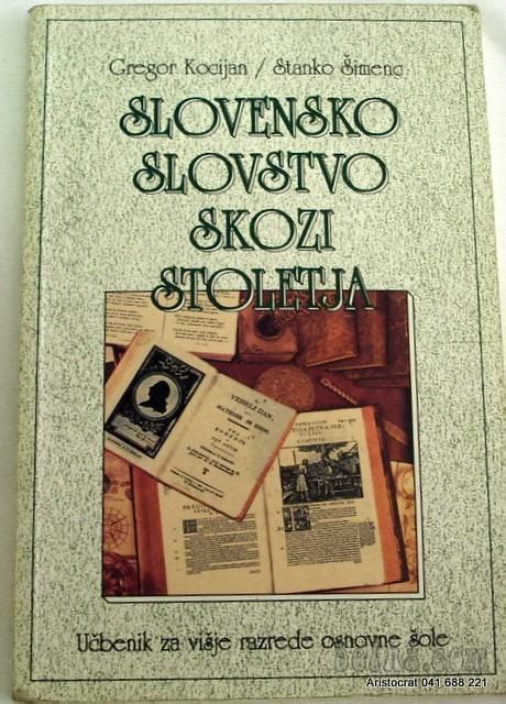 Slovensko Slovstvo Skozi Stoletja