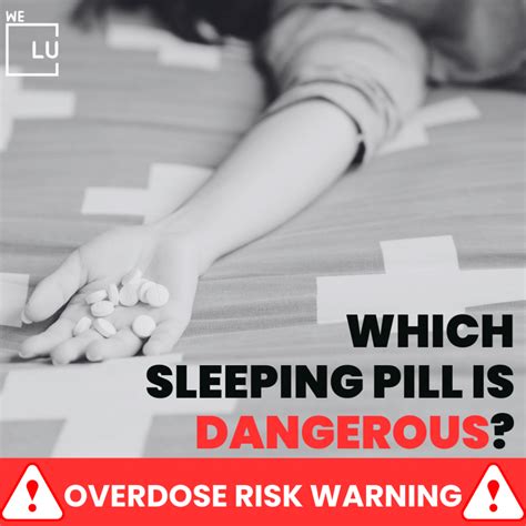 Which Sleeping Pill Is Dangerous Sleeping Pill Overdose