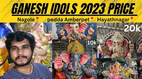 Ganesh Idol Prices Nagole Pedda Amberpet Hayathnagar