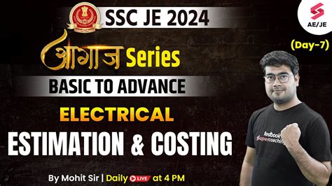 SSC JE 2024 Electrical Engineering Estimation Costing Day 7