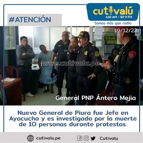 Nuevo Jefe Pnp De Piura Es Investigado Por Muerte De Personas En