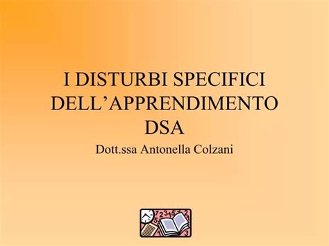 PPT I DISTURBI SPECIFICI DELLAPPRENDIMENTO DSA PowerPoint