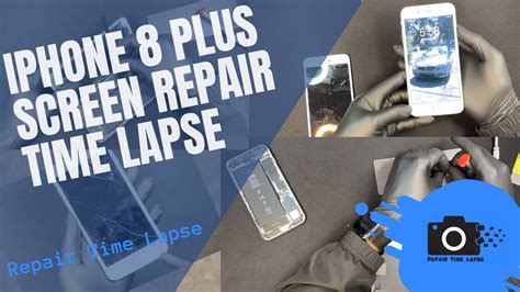 Cory S Iphone 8 Plus Screen Repair Time Lapse Youtube