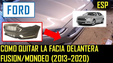 Como Remover La Cubierta De La Defensa Delantera Fusion Mondeo