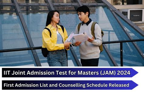 IIT JAM 2024: First Admission List and Counselling Schedule Released