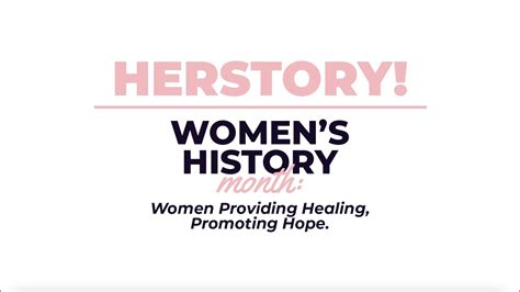 Herstory Womens History Month Women Providing Healing Promoting