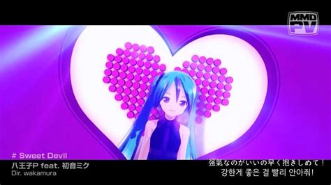 MMD PV Sweet Devil PV Full Version HD1080p KOR Sub YouTube