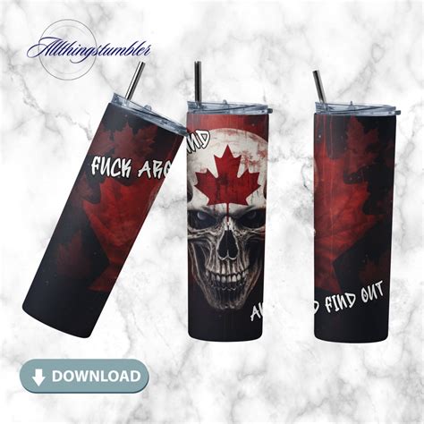 Fuck Around And Find Out Oz Skinny Tumbler Sublimation Design
