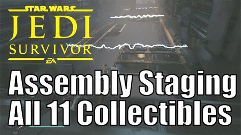 Assembly Staging 100 All Collectibles Star Wars Jedi Survivor Youtube