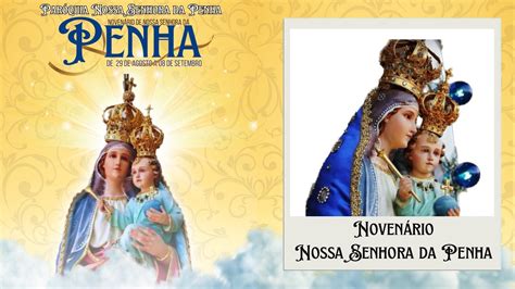 Santa Missa Festividade de Nossa Senhora da Penha Novenário 9