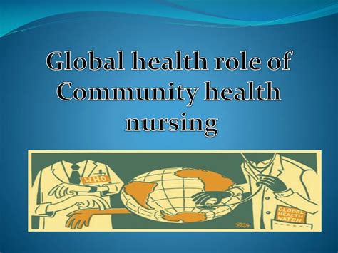 Roles And Responsibilities Of Community Health Nurse Ppt