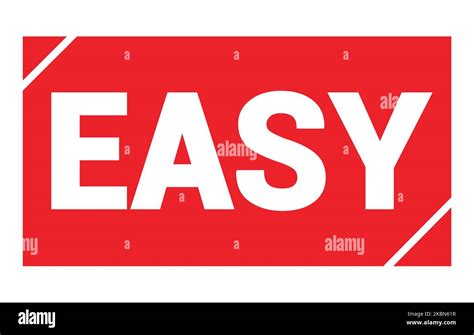 Easy Text Written On Red Rectangle Stamp Sign Stock Photo Alamy