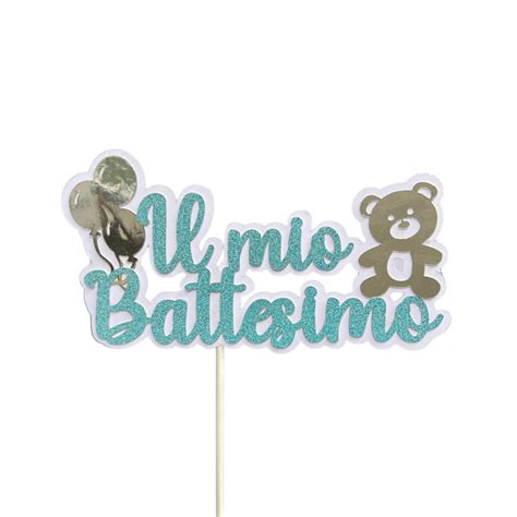 Cake Topper Il Mio Battesimo Azzurro Cm Circa In Cartoncino Handmade