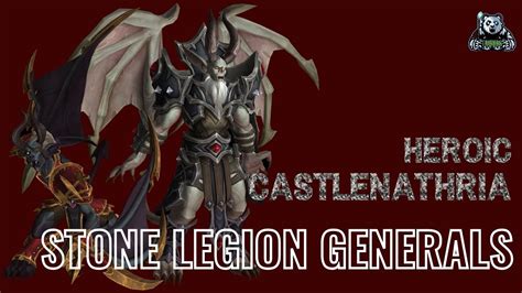 Highlight Our First Heroic Stone Legion Generals KIll In Castle