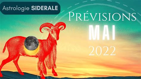 Prévisions Mai 2022 Eclipse solaire en Bélier Astrologie Sidérale