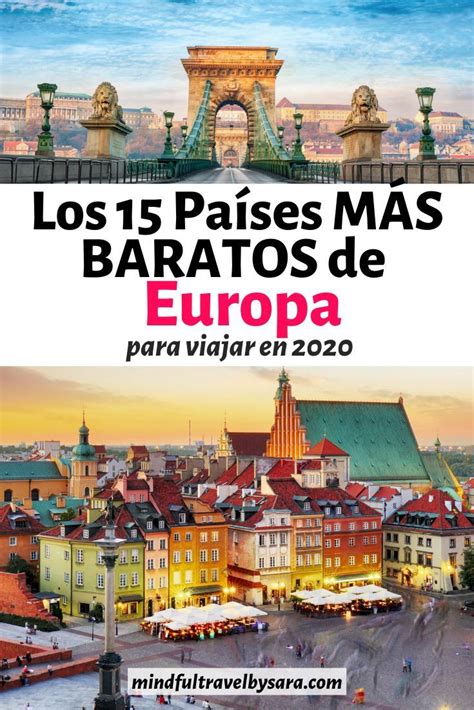 15 Países más Baratos de Europa para viajar en 2021 Viaje a europa