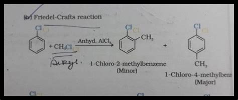 What Happens When Chlorobenzene Is Treated With Methyl Chloride In