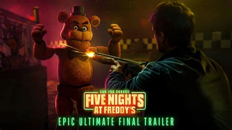 Five Nights At Freddy's – EPIC ULTIMATE FINAL TRAILER (2023) Universal ...