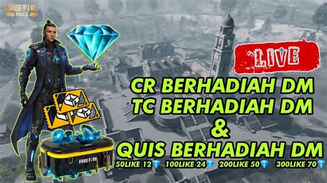 LIVE CR BERHADIAH TC BERHADIAH QUIS BERHADIAH CEK DEPKRISI YouTube