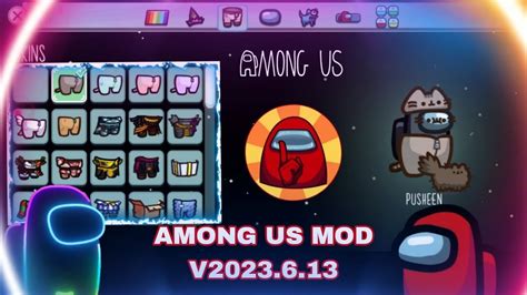 Among Us Mod Unlocked All V2023 6 13 New Update V2023 6 13 Among Us