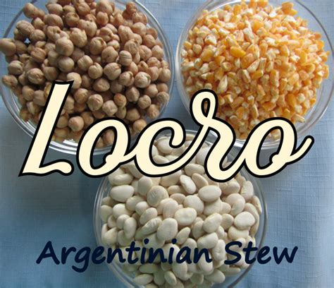 Recipe: Argentinian Locro - Provident Home Companion