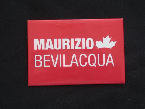 2006 Liberal Leadership Maurizio Bevilacqua Button Bills Political