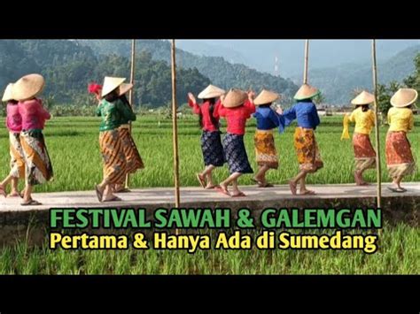 Pedesaan Sunda Jabar Mengintip Festival Sawah Dan Galengan