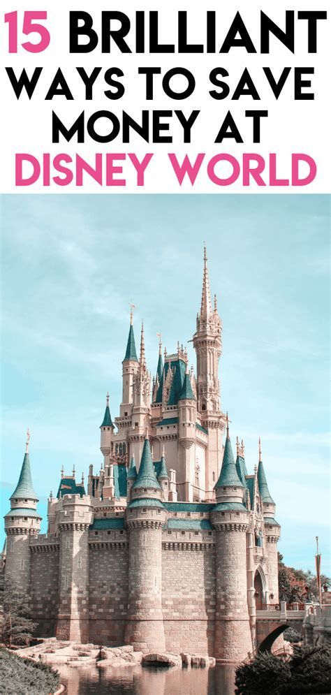 15 Brilliant Ways To Save Money At Disney World Inspired Her Way