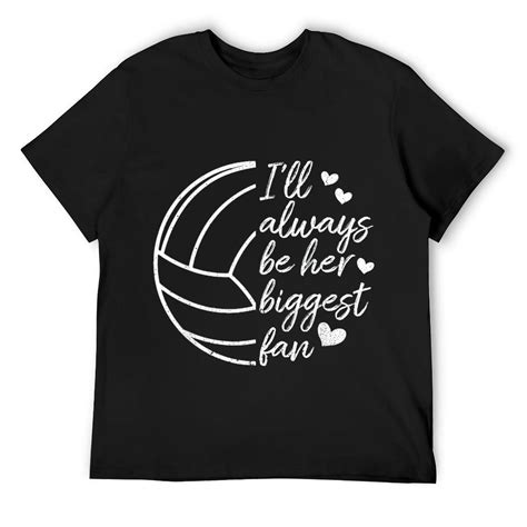 Mens I Ll Always Be Her Biggest Fan Volleyball Mom Dad T Shirt Black