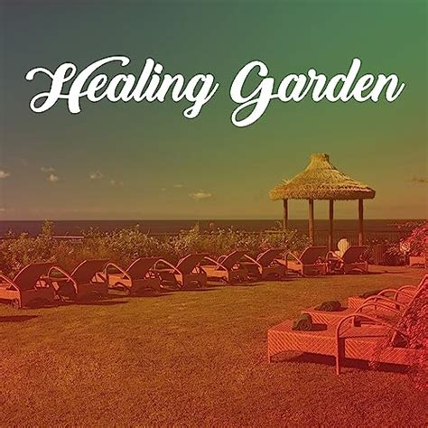 Couter Healing Garden Music For Massage Therapy Spa Wellness