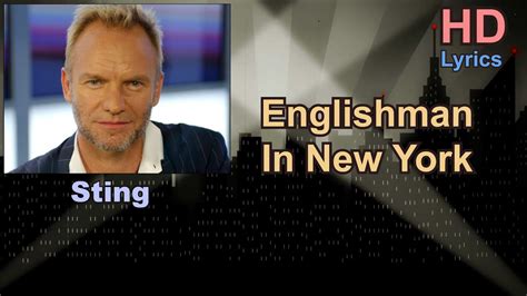 Imusicplus Hd Lyrics Englishman In New York Song By Sting Youtube