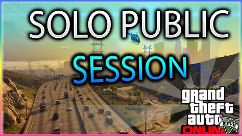 GTA 5 Online SOLO 100 GET INTO PUBLIC LOBBIES BY YOURSELF