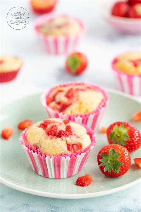 Erdbeer Muffins Backen Macht Gl Cklich Recipe Strawberry Coffee