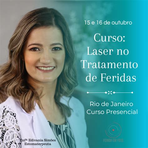 Curso Laser No Tratamento De Feridas Rio De Janeiro Presencial