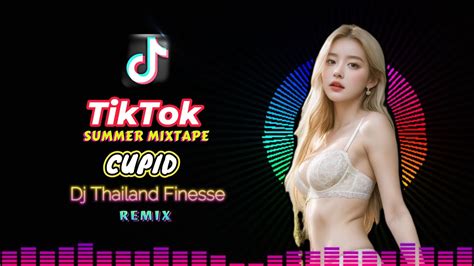 Cupid Ll Fifty Fifty Ll Tiktok Mashup Medley ★ 🇹🇭 Dj Thailand Finesse