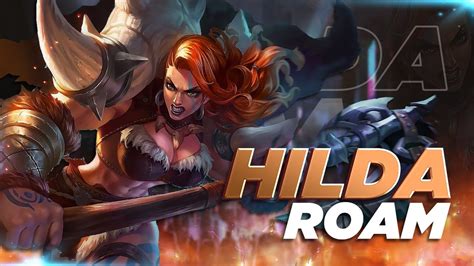 ANNOYING ROAM HILDA Top 1 Global HILDA Build MLBB GAMEPLAY NON