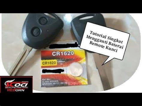 Tutorial Otomotif Cara Mengganti Baterai Remote Kunci Sigra Calya