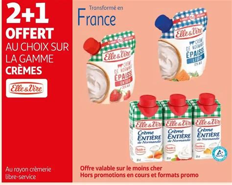 Promo Elle Vire Offert Au Choix Sur La Gamme Cr Mes Elle Vire