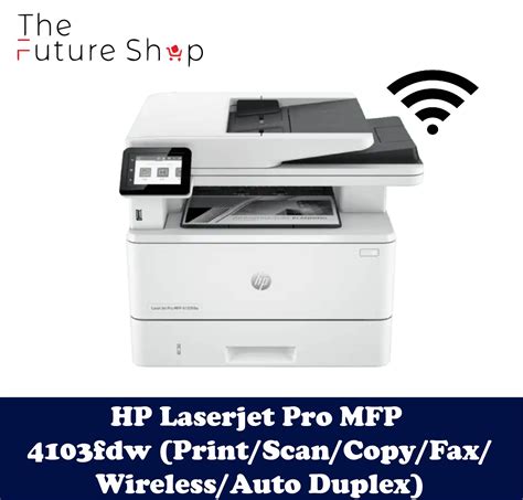 Hp Laserjet Pro Mfp 4103fdw Printer Printscancopyfaxwireless