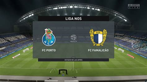 FC do Porto VS FC Famalicão Liga NOS Gameplay YouTube