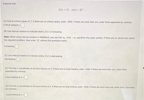 Solved Suppose That Fx5−xx42 A Find All Critical