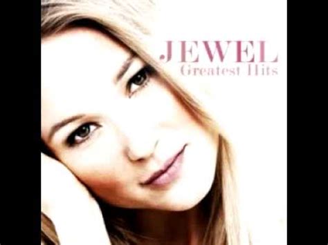 Jewel Foolish Games Feat Kelly Clarkson Youtube