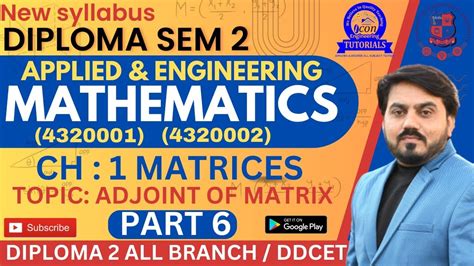 Diploma Sem Mathematics Ch Matrices Adjoint Of Matrices Part