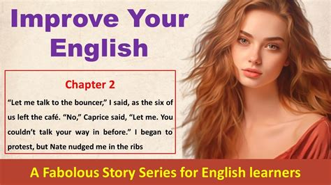 Improve Your English Learn English Via Stories English Listening