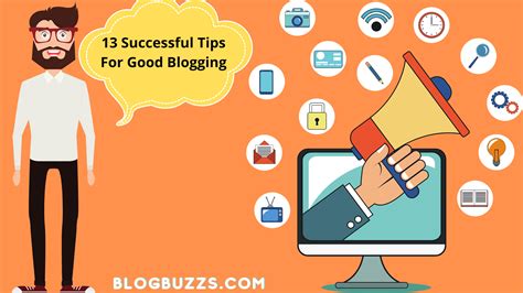 13 Successful Tips For Good Blogging Blogging Tips 2021 2022