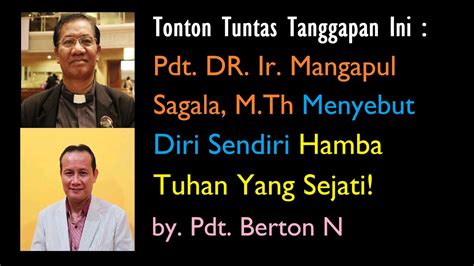 TONTON TUNTAS TANGGAPAN INI PDT DR MANGAPUL SAGALA MENYEMBUT DIRI