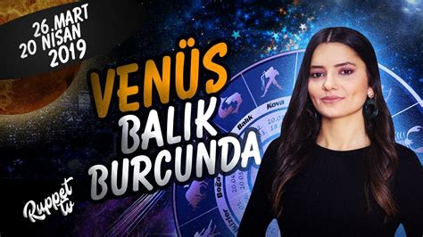 Venüs Balık Transiti Burç Yorumları Merve Rençber YouTube