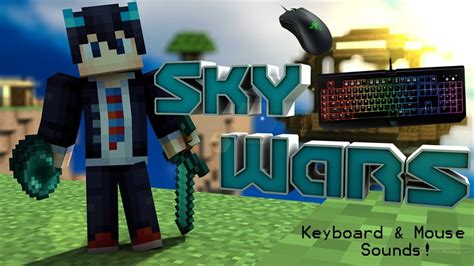 Minecraft Skywars Duels Keyboard Mouse Sounds Youtube