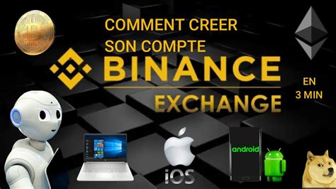 Comment Créer Son Compte Binance Sur Pc Ios Android Youtube