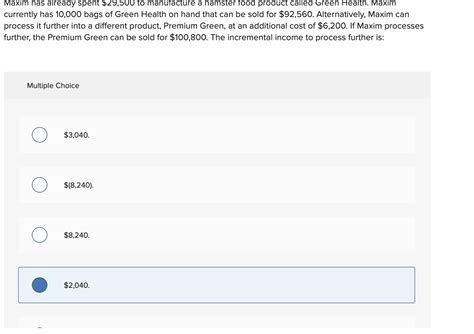 Solved Maxim Has Already Spent 29 500 To Manufacture A Chegg